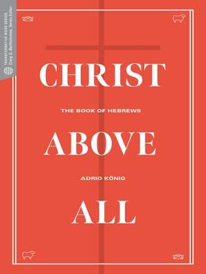 cover image of Christ Above All